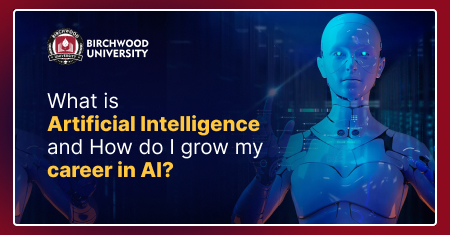 What is Artificial Intelligence and How do I grow my career in AI_