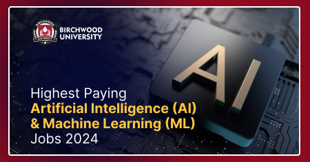 Highest Paying Artificial Intelligence (AI) & Machine Learning (ML) Jobs 2024