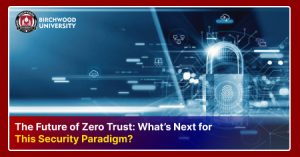 Future of Zero Trust