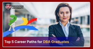 Top 5 Career Paths for DBA Graduates